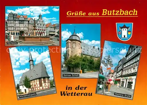 AK / Ansichtskarte Butzbach Marktplatz Solmser Schloss Wetzlarer Strasse Wendelinskapelle Butzbach