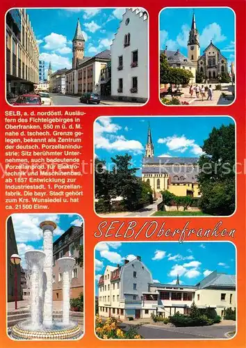 AK / Ansichtskarte Selb Strassenpartie Kirche Brunnen Selb