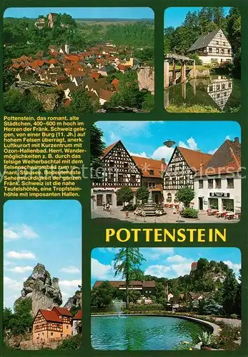 AK / Ansichtskarte Pottenstein_Oberfranken Panorama Fachwerkhaeuser Felspartie Teich Pottenstein_Oberfranken