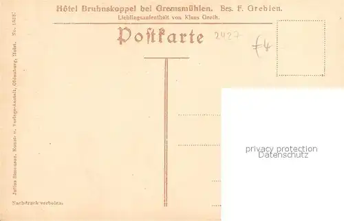 AK / Ansichtskarte Gremsmuehlen Hotel Bruhnskoppel Gremsmuehlen
