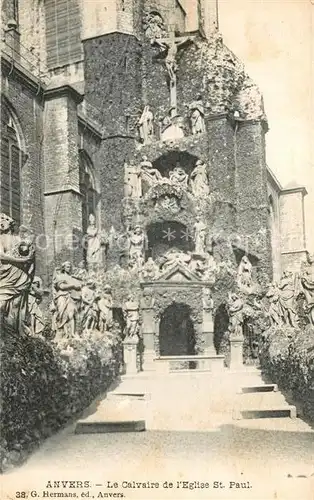 AK / Ansichtskarte Anvers_Antwerpen Le Calvaire de lEglise St Paul Anvers Antwerpen