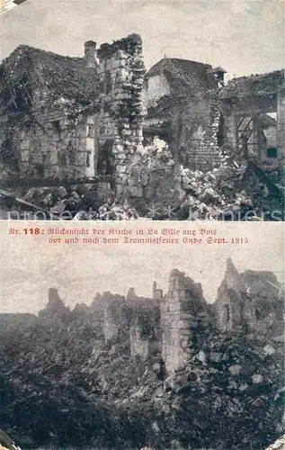 AK / Ansichtskarte La_Ville aux Bois Rueckansicht der Kirche vor und nach Zerstoerung 1915 La_Ville aux Bois