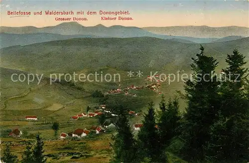 AK / Ansichtskarte Bellefosse und Waldersbach mit dem Donongebiet mit Gr und Kl Donon Bellefosse