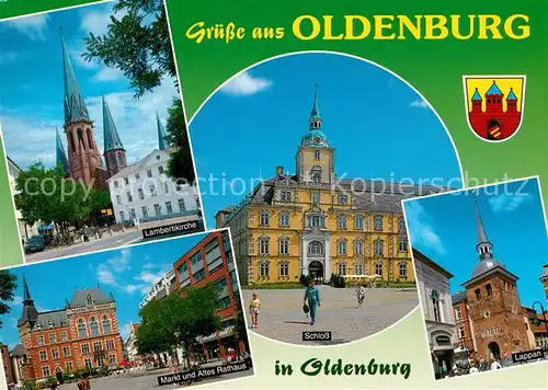 AK / Ansichtskarte Oldenburg_Niedersachsen Lambertikirche Markt Altes Rathaus Schloss Lappan Oldenburg Niedersachsen