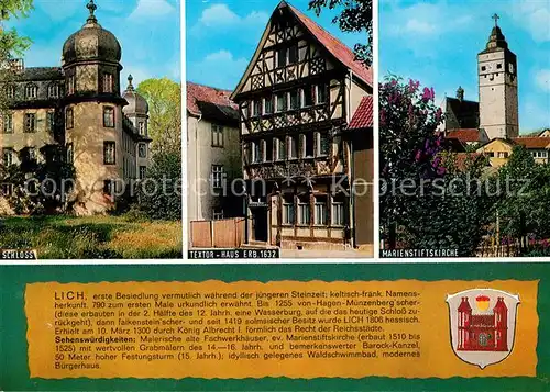 AK / Ansichtskarte Lich_Hessen Marienstiftskirche Textor Haus Schloss Lich Hessen