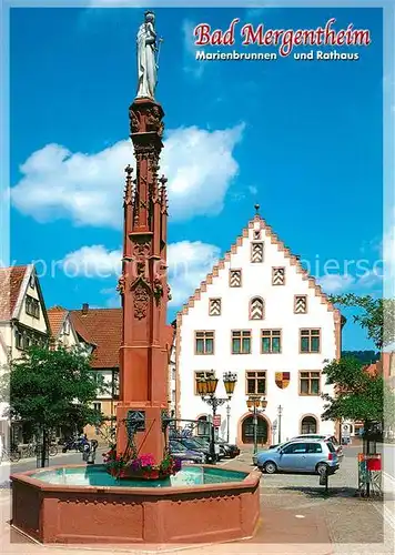 AK / Ansichtskarte Bad_Mergentheim Marienbrunnen und Rathaus Bad_Mergentheim
