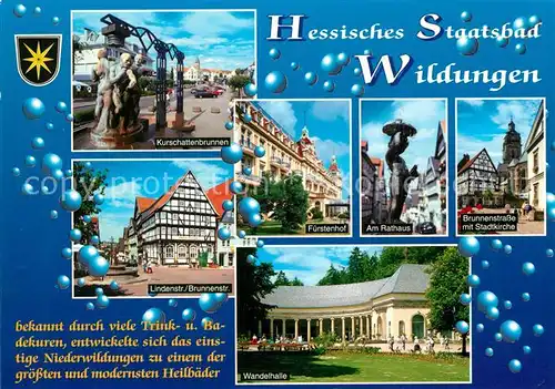 AK / Ansichtskarte Bad_Wildungen Kurschattenbrunnen Lindenstr Brunnenstr Fuerstenhof Am Rathaus Stadtkirche Wandelhalle Bad_Wildungen