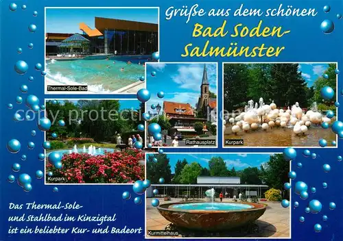 AK / Ansichtskarte Bad_Soden Salmuenster Thermal Sole Bad Kurpark Rathausplatz Kurmittelhaus Brunnen Bad_Soden Salmuenster