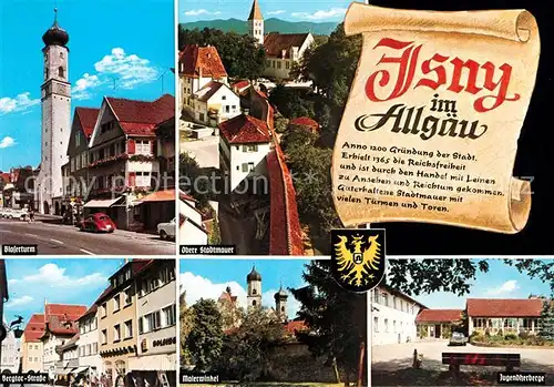 AK / Ansichtskarte Isny_Allgaeu Blaserturm Obere Stadtmauer Bergtor Strasse Malerwinkel Jugendherberge Isny Allgaeu