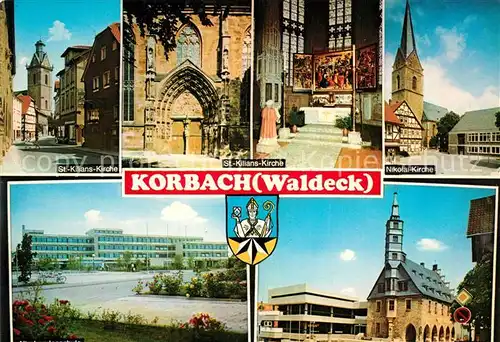 AK / Ansichtskarte Korbach St Kilians Kirche Nikolai Kirche Klinik Kirche Korbach