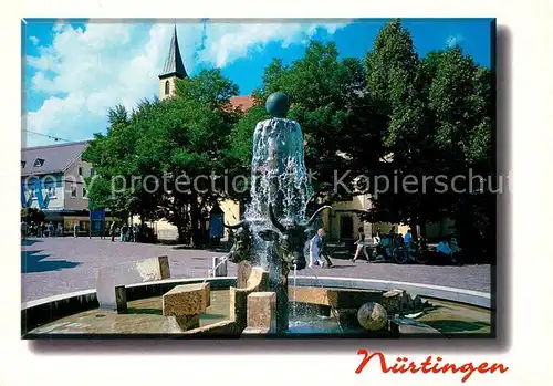 AK / Ansichtskarte Nuertingen Brunnen Nuertingen