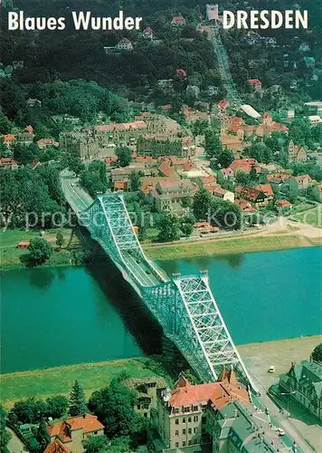 AK / Ansichtskarte Dresden Blaues Wunder Elbebruecke Fliegeraufnahme Dresden