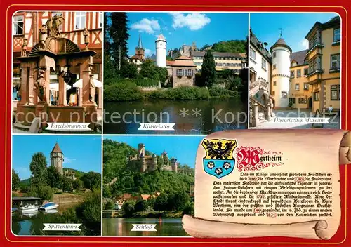 AK / Ansichtskarte Wertheim_Main Kittsteintor Spitzenturm Schloss Engelsbrunnen Wertheim Main