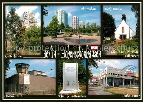 AK / Ansichtskarte Hohenschoenhausen Kletterfelsen Plattenbau Kath Kirche Gedenkstaette Schultheis Brauerei Lindencenter Hohenschoenhausen