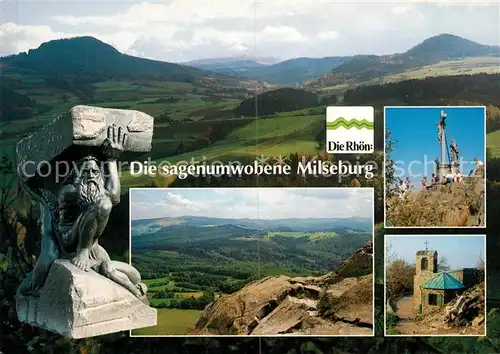 AK / Ansichtskarte Milseburg Wasserkuppe Skulptur des Riesen Mils Panorama Kreuzigungsgruppe Bergkapelle Milseburg