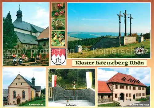 AK / Ansichtskarte Kreuzberg_Rhoen Kloster Kreuzigungsgruppe Klosterkirche Aussenaltar Bruder Franz Haus Kreuzberg Rhoen