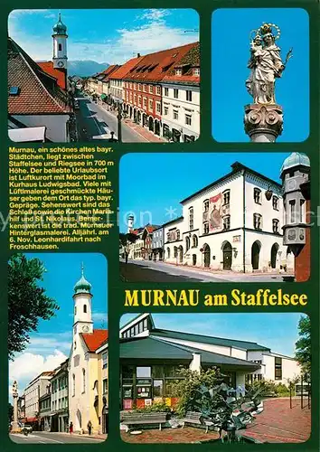 AK / Ansichtskarte Murnau_Staffelsee Bemalte Haeuser Kirchen Mariahilf und St Nikolaus Statue Madonna mit Kind Murnau_Staffelsee