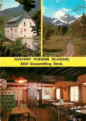 AK / Ansichtskarte Grossreifling_Steiermark Gasthof Pension Schnabl Restaurant Landschaftspanorama Alpen Grossreifling_Steiermark