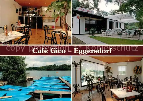 AK / Ansichtskarte Eggersdorf_Strausberg Cafe Gico Bootsanleger Boetzsee Eggersdorf_Strausberg