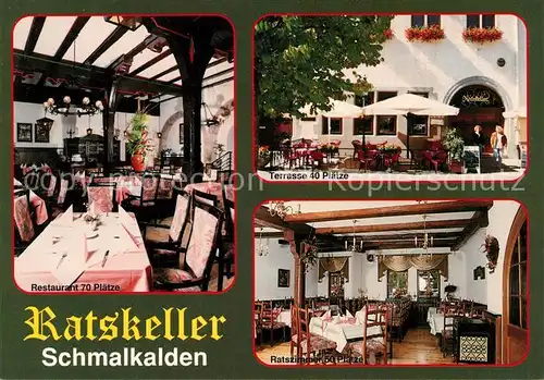 AK / Ansichtskarte Schmalkalden Ratskeller Restaurant Terrasse Schmalkalden