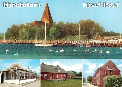 AK / Ansichtskarte Kirchdorf_Insel_Poel Hafen Kirche Heimatmuseum Gaststaette Zur Seemoewe Kirchdorf_Insel_Poel