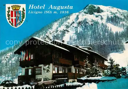 AK / Ansichtskarte Livigno Hotel Augusta Livigno