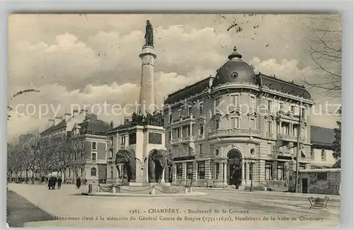 AK / Ansichtskarte Chambery_Savoie Boulevard de la aeColonne Monument General Comte de Boigne Chambery Savoie