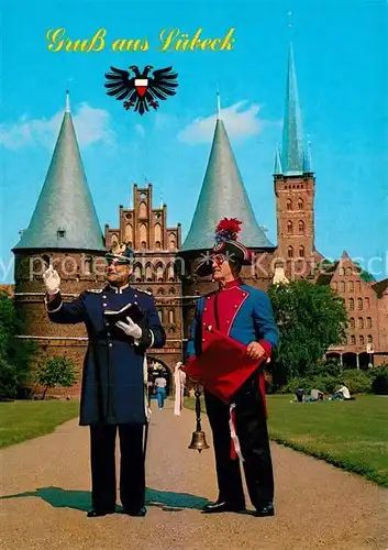 AK / Ansichtskarte Luebeck Stadtkommisar Polizeiuniform Stadtausrufer Buergergarde Holstentor Luebeck