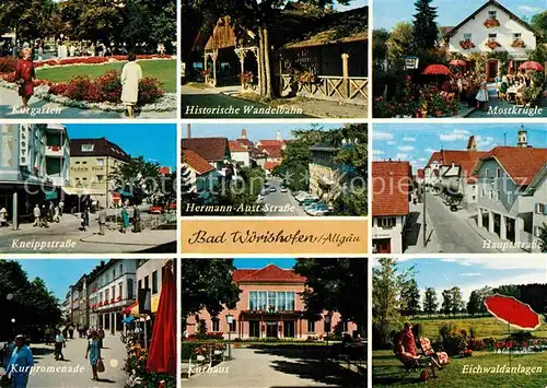 AK / Ansichtskarte Bad_Woerishofen Kurgarten Strassenpartie Kurpromenade Historische Wandelbahn Kurhaus Eichwaldanlagen Mostkruegle Bad_Woerishofen