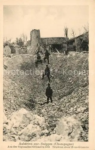 AK / Ansichtskarte Auberive_Reims Trichter einer 25cm Granate  Auberive Reims