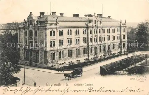 AK / Ansichtskarte Bayreuth Offizier Casino Bayreuth
