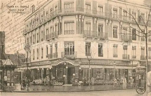 AK / Ansichtskarte Chalon sur Saone Grand Bazar de Obelisque Chalon sur Saone