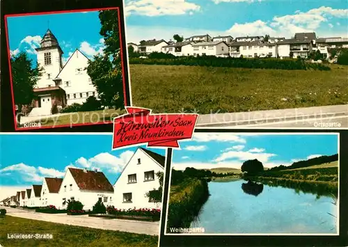 AK / Ansichtskarte Hirzweiler_Ottweiler Kirche Leiwieser Strasse Hirzweiler_Ottweiler