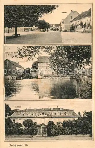 AK / Ansichtskarte Gebesee Markt Schloss Muehle Gebesee