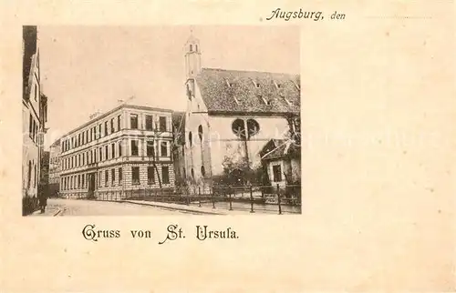AK / Ansichtskarte Augsburg St. Ursula Augsburg