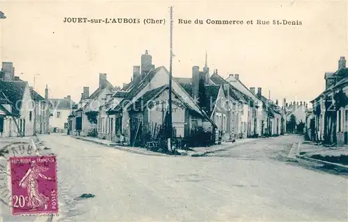 AK / Ansichtskarte Jouet sur l_Aubois Rue du Commerce et Rue St Denis Jouet sur l Aubois