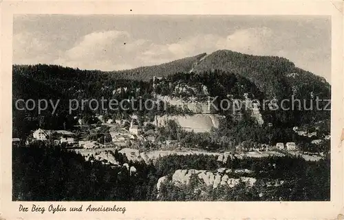 AK / Ansichtskarte Oybin Panorama Berg Oybin und Ameisenberg Zittauer Gebirge Oybin