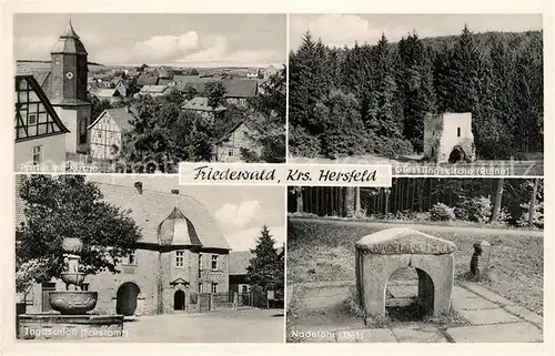 AK / Ansichtskarte Friedewald_Hessen Ortsansicht mit Kirche Jagdschloss Forstamt Nadeloehr Giesslingskirche Ruine Friedewald Hessen