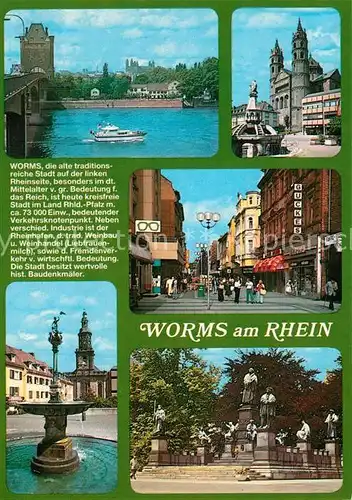 AK / Ansichtskarte Worms_Rhein Rheinbruecke Kirche Fussgaengerzone Brunnen Denkmal Worms Rhein
