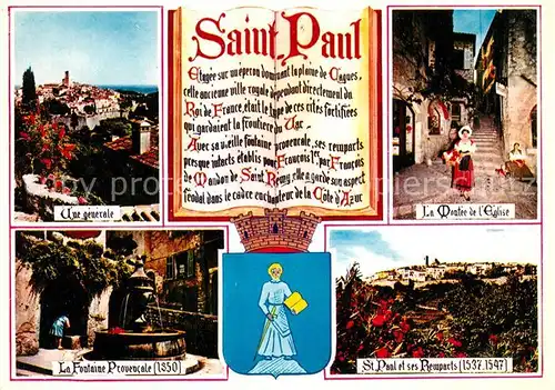 AK / Ansichtskarte Saint_Paul_Cote_d_Azur Vue generale La Montee de lEglise La Fontaine Provencale St Paul et ses Remparts Saint_Paul_Cote_d_Azur