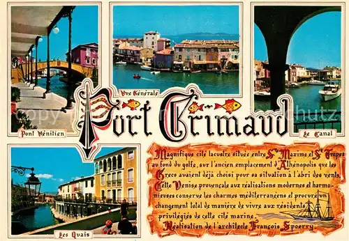 AK / Ansichtskarte Port_Grimaud Pont Venetien Vue generale Le Canal Les Quais Port Grimaud