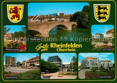 AK / Ansichtskarte Rheinfelden_Baden Rheinpromenade Rheinbruecke Friedrichplatz Oberrheinplatz Rathaus Rheinfelden_Baden