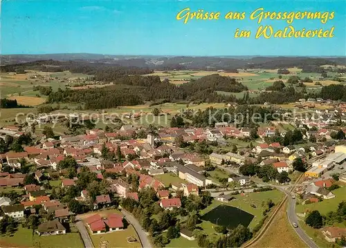 AK / Ansichtskarte Gross_Gerungs Fliegeraufnahme im Waldviertel Gross Gerungs