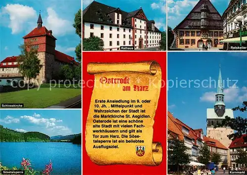 AK / Ansichtskarte Osterode_Harz Rathaus Ratskeller Soesetalsperre Kornmarkt Schlosskirche  Osterode_Harz