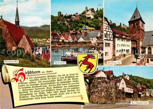 AK / Ansichtskarte Hirschhorn_Neckar Klosterkirche Mittleres Tor Neckarufer  Hirschhorn Neckar