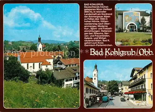 AK / Ansichtskarte Bad_Kohlgrub Kirche Moor Heilbad Strassenpartie Bad_Kohlgrub