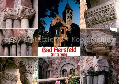 AK / Ansichtskarte Bad_Hersfeld Stiftskirche Ruine Teilansichten Bad_Hersfeld