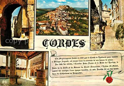 AK / Ansichtskarte Cordes sur Ciel Cite moyenageuse fondee en 1222 par le Comte de Toulouse pour resister a Philippe Auguste Cordes sur Ciel