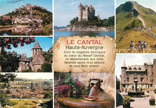 AK / Ansichtskarte Cantal_Auvergne Saint Flour Chateau de Val Le Puy Mary Vic sur Cere Aurillac Salers Cantal Auvergne