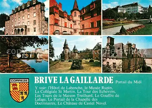 AK / Ansichtskarte Brive la Gaillarde La mairie Le musee Rupin Les jardins de la poste Le pont sur la Correze Castel Novel Hotel de Labenche Brive la Gaillarde